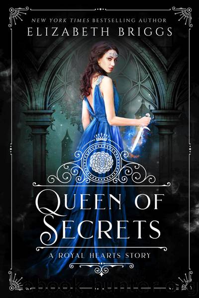 Queen Of Secrets By Elizabeth Briggs Free Ebooks Download